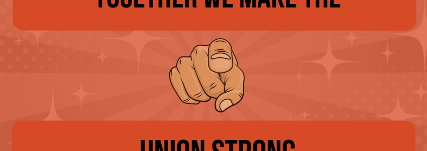 Together We Make the Union Strong
